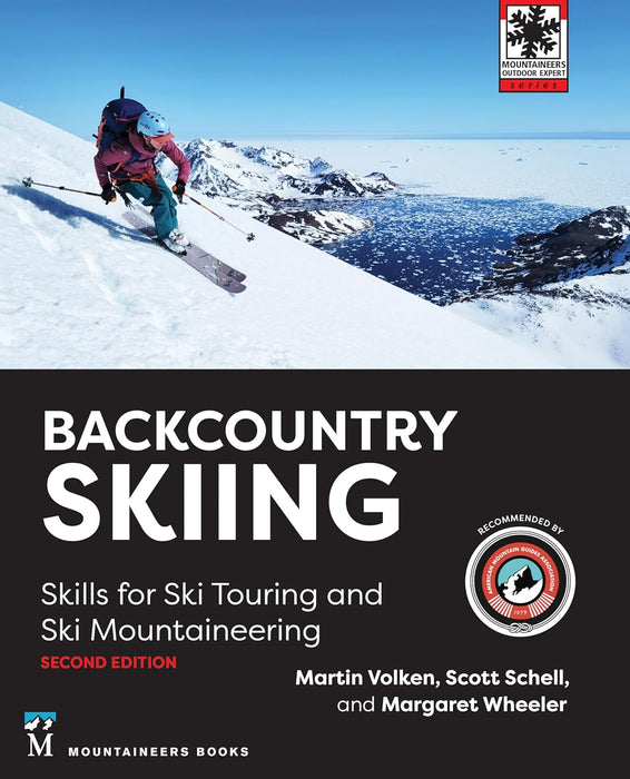 Backcountry Skiing: Skills for Ski Touring and Ski Mountaineering Book, 2nd Edition