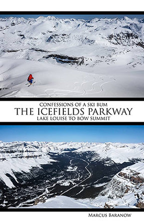 The Icefields Parkway - Lake Louise to Bow Summit Book