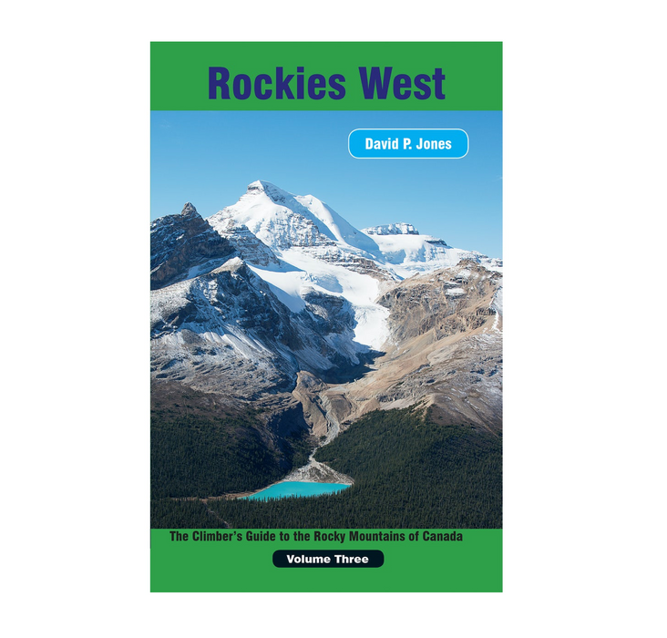 Rockies West Guidebook Volume 3 Book